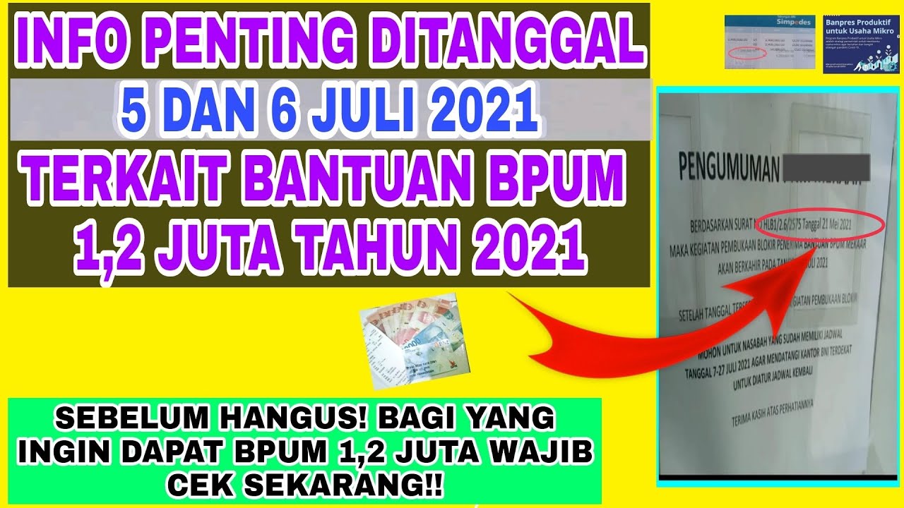 CEK SEKARANG! ADA APA DITANGGAL 5 DAN 6 JULI 2021 TERKAIT BANTUAN BPUM ...