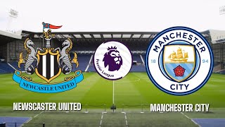 🔴 [Trực Tiếp] Newcastle United vs Manchester City premier league 2020/2021||Pes17