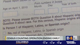 Census ending count earlier than scheduled