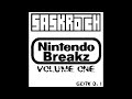 Saskrotch – Nintendo Breakz Volume One(2004)(Full EP)