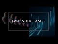 Inheritance in Java || Java Tutorial || OOP Principles