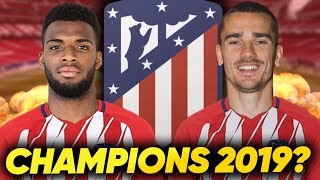 Can Atletico Madrid Win La Liga With Thomas Lemar and Antoine Griezmann?! | Transfer Review