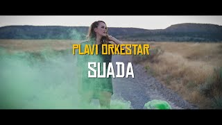 Plavi orkestar - Suada (Official lyric video)