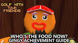 Golf With Your Friends - Who's the Food Now? Achievement Guide - Eaten by Gingy on Practice Area