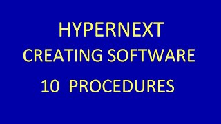 10 HyperNext: Procedures
