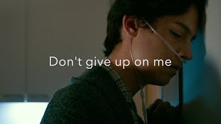 Andy Grammer - Don't Give Up On Me (Lyrics) | Five Feet Apart