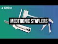 Medtronic Staplers: Steps to use