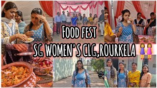 FOOD FEST 🍲👭👬🥙AT S.G WOMENS CLG,ROURKELA