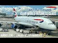 British Airways Club World Business Class Airbus A380 | London to San Francisco