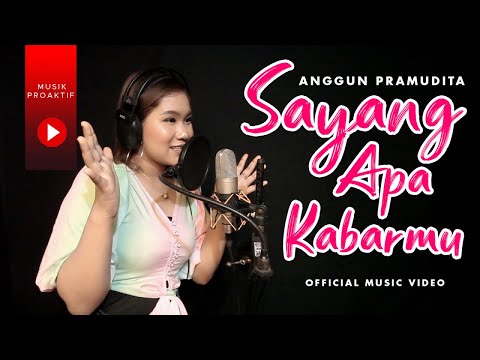 Download Lagu Anggun Pramudita Sayang Apa Kabarmu Mp3