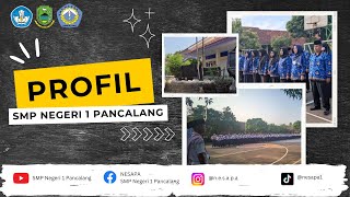 PROFIL SMP NEGERI 1 PANCALANG || Profil Sekolah