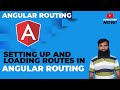 Angular Routing - Setting up and loading Routes || Angular Tutorial