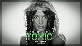 Britney Spears - Toxic (2003 Demo)