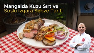 Mangalda Kuzu Sırt ve Soslu Izgara Sebze Tarifi