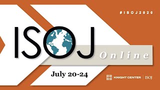 ISOJ 2020 Panel: Disinformation \u0026 misinformation: What can be done beyond traditional fact-checking?