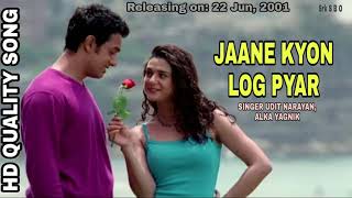 Jaane Kyon Log Official Bollywood Song/Udit Narayan/Alka Y/Javed A/Aamir K/Akshay K/Saif AK/Preity Z