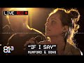 "If I Say" (Mumford & Sons) | Live Cover