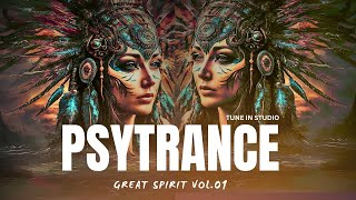 PSYTRANCE MIX 2024 | GREAT SPIRIT vol.01 | Tune in studio