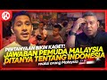 Jujur‼️ Pandangan Pemuda Malaysia Tentang Indonesia 🇮🇩🇲🇾 Reaction