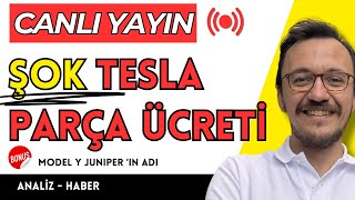 TR'De tek !!! Şok Edici TESLA Model Y Parça Fiyatları - Juniper ismi ne olacak