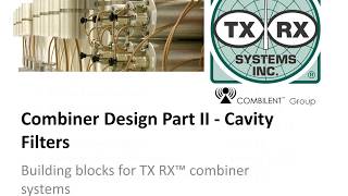 Combiner Basics Part II:  Cavity Filters