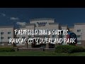 Fairfield Inn & Suites Kansas City Overland Park Review - Overland Park , United States of America