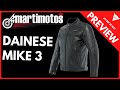 PREVIEW // DAINESE MIKE 3