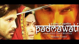 august 2017 new trailer -padmavati movie trailer