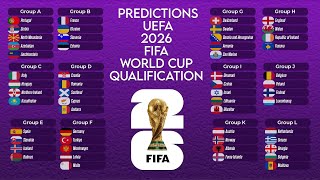 Predictions UEFA FIFA World Cup 2026 qualifcation