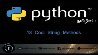 Python Tutorial in Tamil 18 Cool String Methods