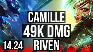 CAMILLE vs RIVEN (TOP) | 49k DMG | NA Master | 14.24