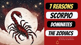 Why Scorpio Is the Most Powerful Zodiac Sign!