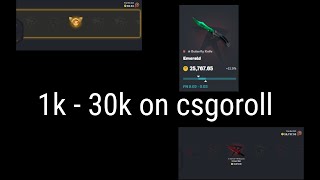 First video on csgoroll 1k to 30k