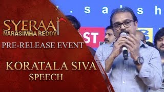 Koratala Siva Speech - Sye Raa Narasimha Reddy Pre Release Event