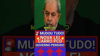 🚨REVIRAVOLTA NA NOVA LEI PRA CARRO PCD - GOVERNO ESTÁ VOLTANDO ATRÁS #reformatributária #carrospcd