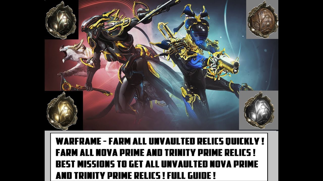 Warframe - Farm All Unvaulted Relics Quickly ! Farm Nova Prime And ...