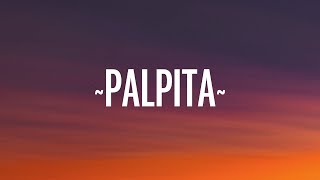 Camilo x Diljit Dosanjh - Palpita (Letra/Lyrics)