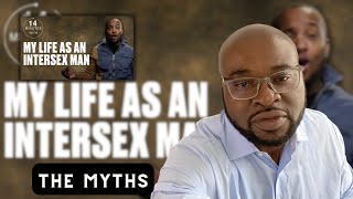 Exposing Intersex Myths!