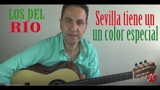 RUMBA SEVILLA TIENE UN COLOR ESPECIAL, LOS DEL RÍO, Tutorial (Jerónimo de Carmen) Guitarraflamenca RUMBA SEVILLA TIENE UN COLOR ESPECIAL, LOS DEL RÍO, Tutorial (Jerónimo de Carmen) Guitarraflamenca