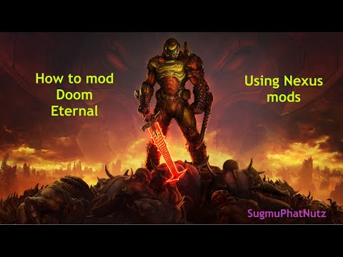 How To Mod Doom Eternal Using Nexus Mods Youtube