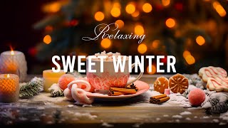 Relaxing Sweet Winter Jazz ☕ Elegant November Jazz ~ Smooth Jazz and Bossa Nova for relaxation