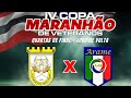 IV COPA MARANHÃO DE VETERANOS | JOGO DA VOLTA | QUARTAS DE FINAL | PEDRO DO ROSÁRIO X ARAME