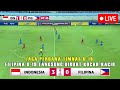 🔴 LIVE INDOSIAR! INDONESIA U-19 VS FILIPINA U-19 | PIALA AFF U-19 2024