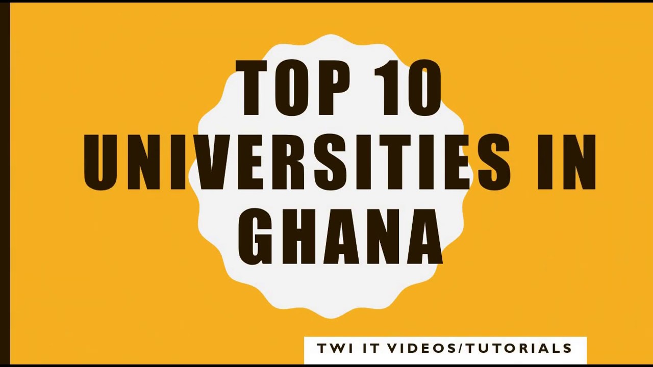 Best Universities In Ghana 2022 Top 10 Ranking | Glusea.com