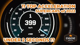 TOP 11 Fastest ACCELERATION supercars / 2023 Edition
