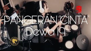 PANGERAN CINTA - Dewa 19 | Drum Cover