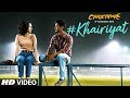 Download Khairiyat Chhichhore Nitesh Tiwari Arijit Singh Sushant Shraddha Pritam Amitabh B mp3