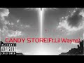 KillaJv - Candy Store(Ft.Lil Wayne)[2025 Snippet]