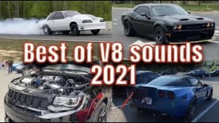 BEST OF V8 SOUNDS 2021 COMPILATION!! REVS, BURNOUTS, AND ACCELERATIONS!!