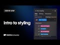 Intro to styling